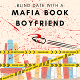 Blind Date With A Mafia Book Boyfriend