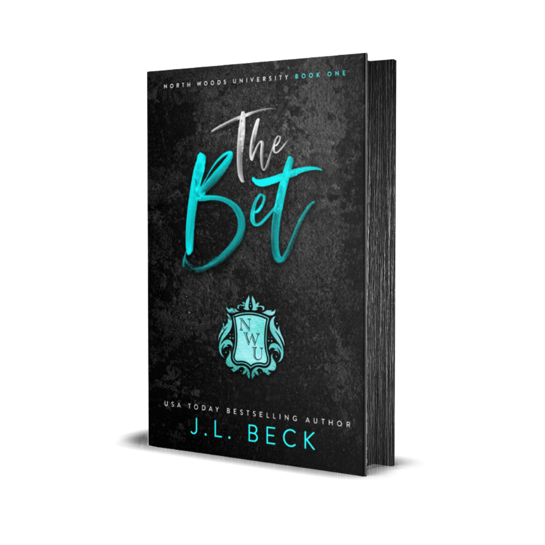 The Bet (North Woods University #1) Discreet Edition