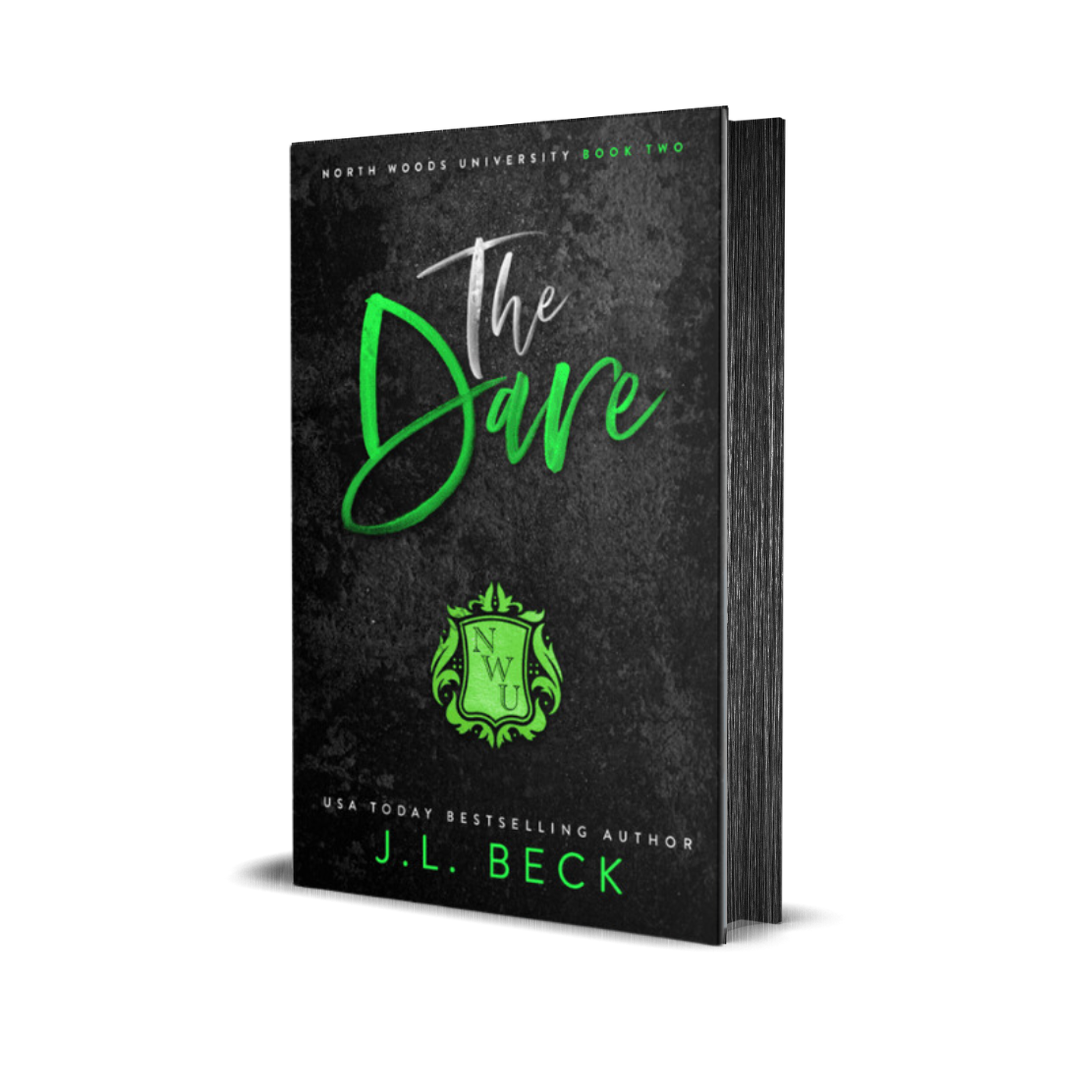 The Dare (North Woods University #2) Discreet Edition