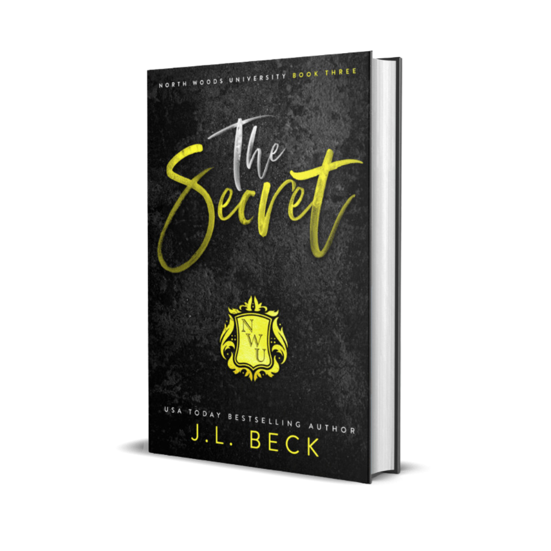 The Secret (North Woods University #3) Discreet Edition