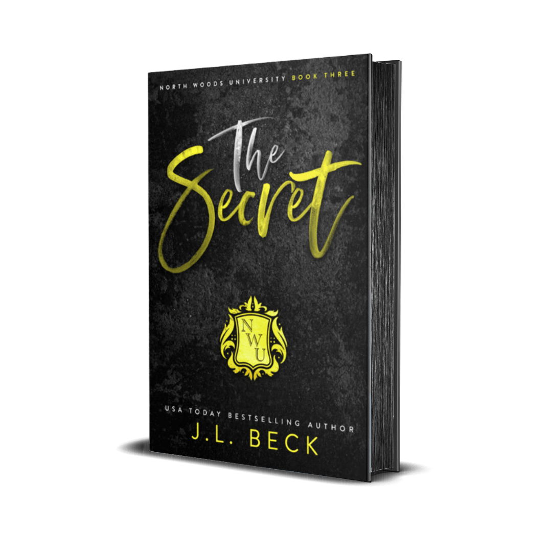 The Secret (North Woods University #3) Discreet Edition