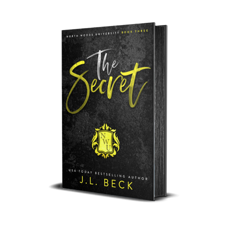 The Secret (North Woods University #3) Discreet Edition