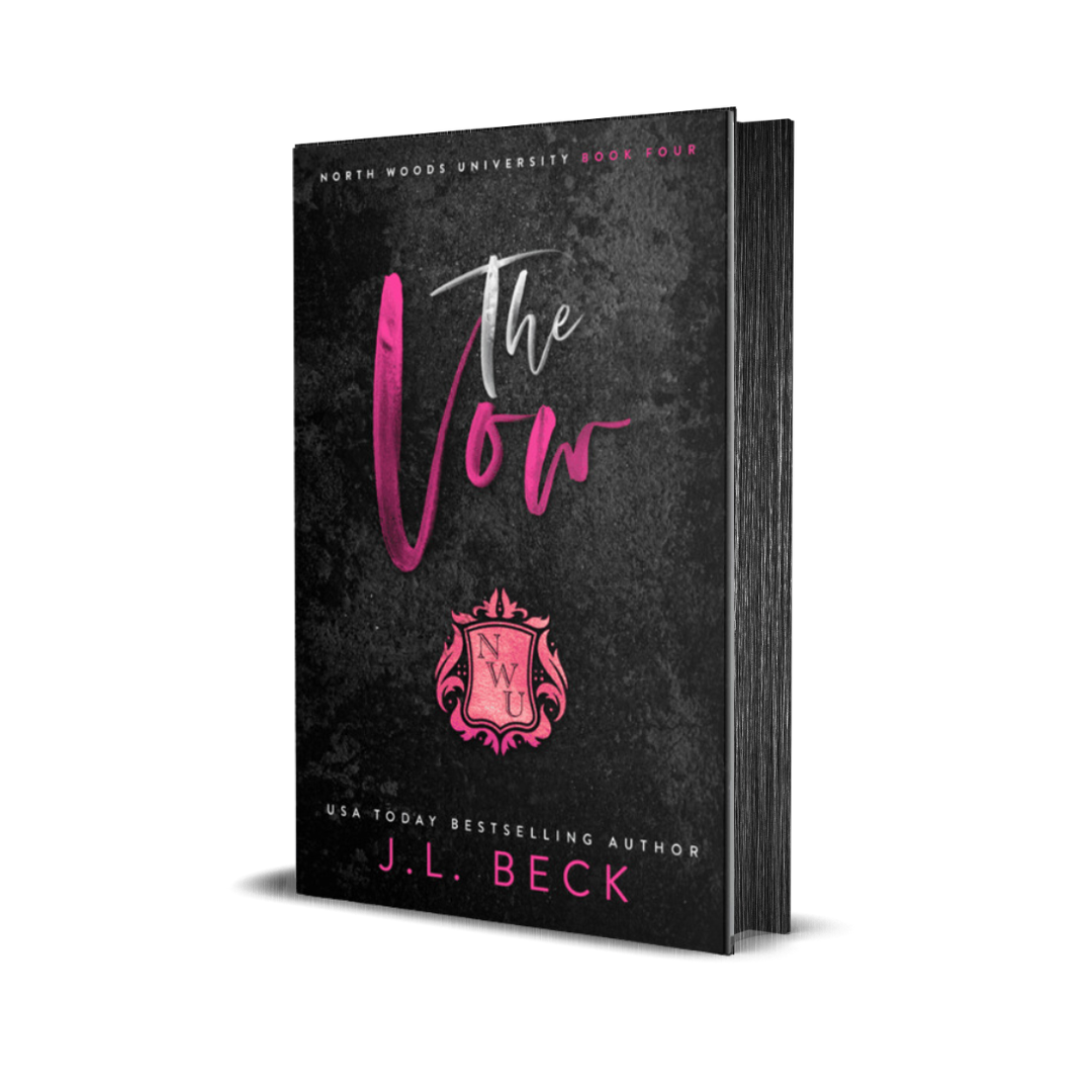 The Vow (North Woods University #4) Discreet Edition