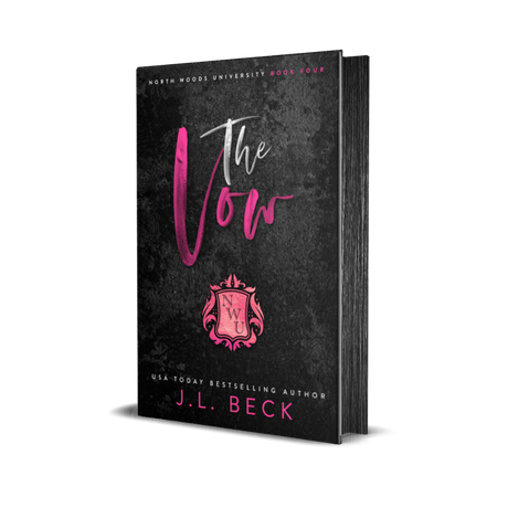 The Vow (North Woods University #4) Discreet Edition